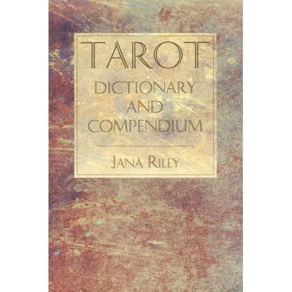 Tarot Dictionary and Compendium - Paperback